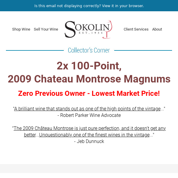 Double 100-Point, 2009 Chateau Montrose that is "Pure Perfection" - Lowest Market Price!