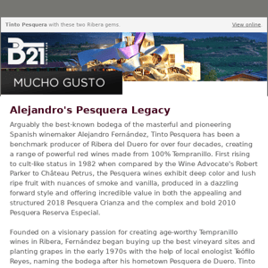 Alejandro's Pesquera Legacy