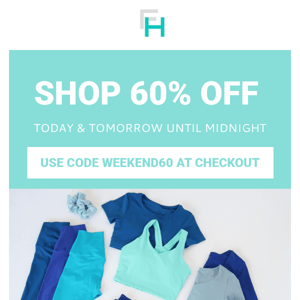 60% off today & tomorrow!