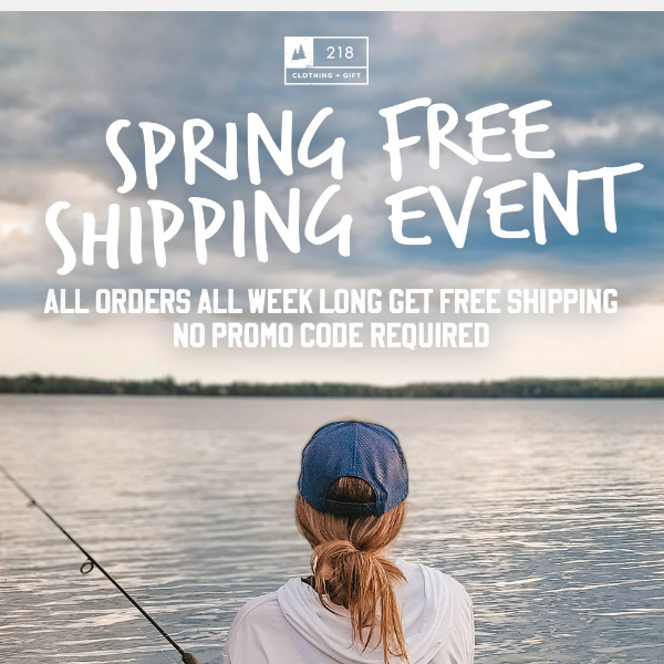 FREE Shipping All Week Long!