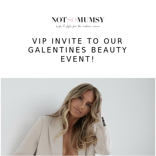 VIP invite to our GALENTINES beauty event!