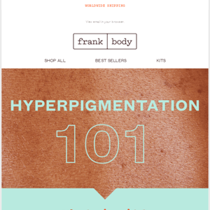 🤔 What the heck is hyperpigmentation?