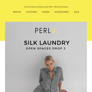 JUST LANDED: SILK LAUNDRY  🚀
