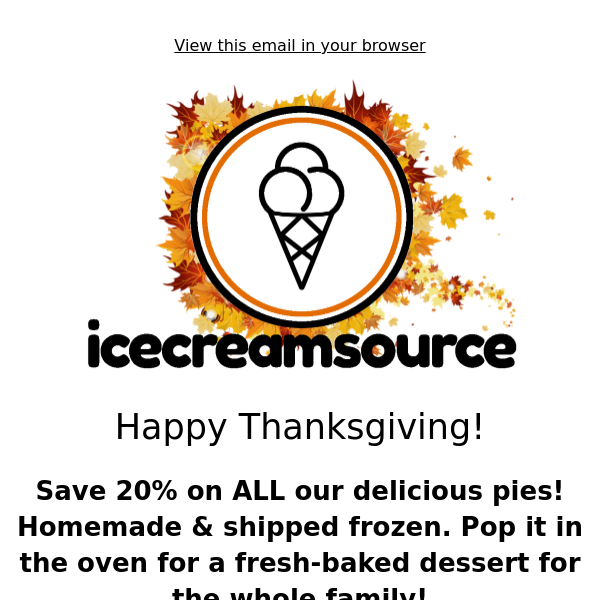 Save 20% on your next Thanksgiving dessert!