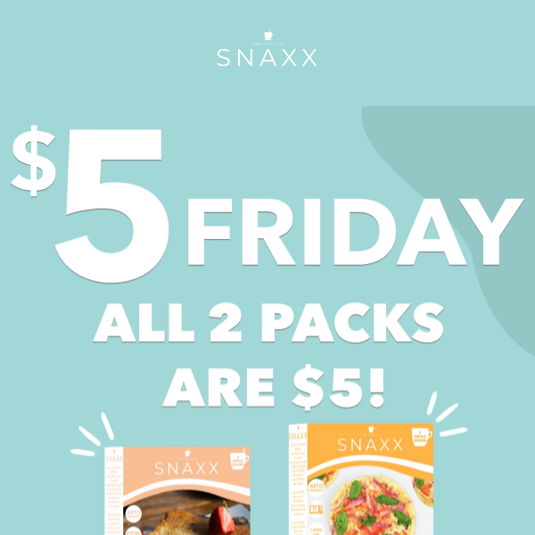 ALL 2 PACKS ARE $5 OFF! Don't miss out on our awesome deal!