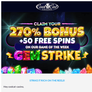 Strike it Rich on the Reels!