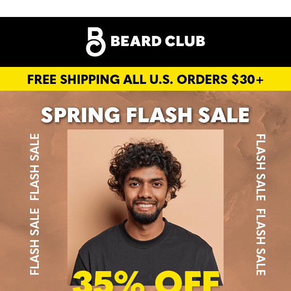 Spring Flash Sale! 35% OFF