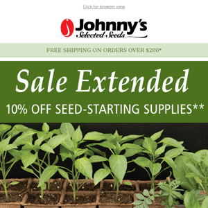 Sale Extended! 10% Off Select Seed-Starting Supplies