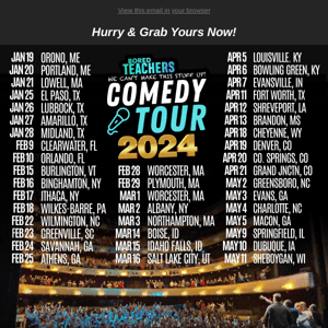 Drop Everything! 2024 Comedy Tour Tickets ON SALE!🎟