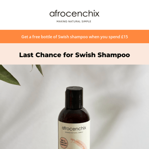 Last chance to get a free bottle of Swish shampoo! 👀