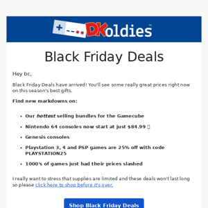 Black Friday Deals are here