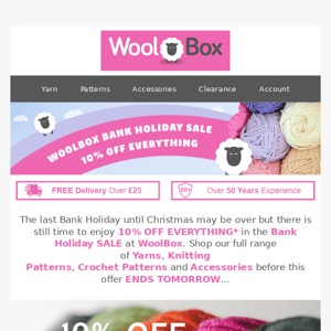 WoolBox Bank Holiday SALE ENDS TOMORROW!!