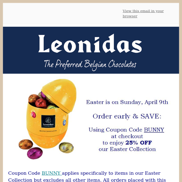 Only 1 more day to save 25% OFF Leonidas Easter Collection
