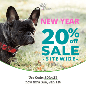 During this week's Doggie Deal get 20% everything! 🙃