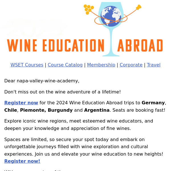 New 2024 Wine Trips Abroad!  2nd Trip to Burgundy & Piemonte now Open for Registration.