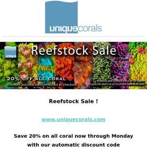 Reefstock Sale ! Save 20% on all livetsock now through Monday with our automatic discount code ! ! !  ﻿ ﻿ 　　