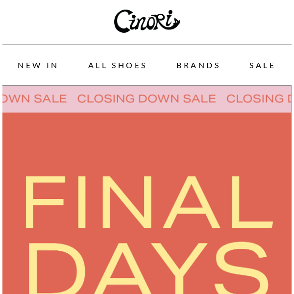 Final Days | Closing Down Sale