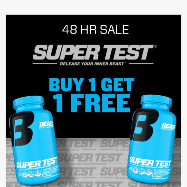 💪 48 HR SALE Super Test Buy 1 Get 1 FREE