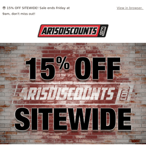 😎 15% OFF SITEWIDE! Sale ends Friday at 9am, don't miss out!