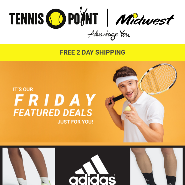 🎾Friday Featured Deals🎾