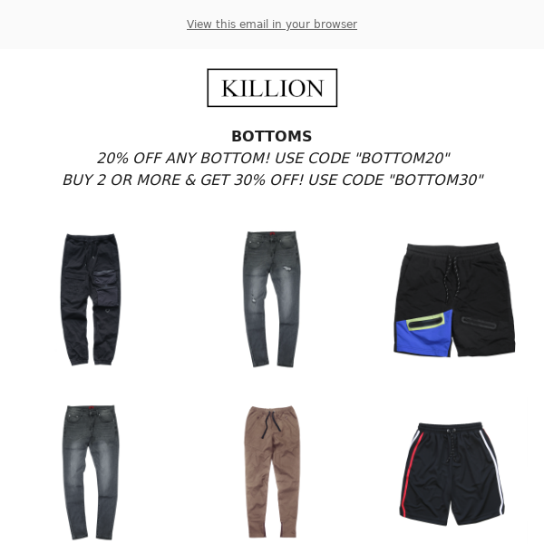 🔥Killion: 30% Off Bottoms! 🔥