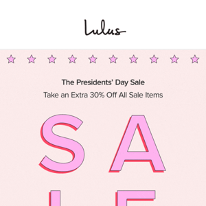 Have You Shopped Our Presidents' Day SALE?