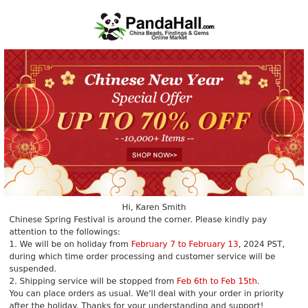 Holiday Notice & Chinese New Year Sale | UP TO 70% OFF