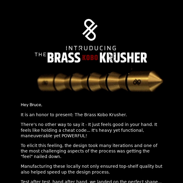 🚨 NEW: BRASS KOBO KRUSHER