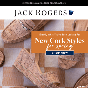 New Cork Styles Have Arrived!