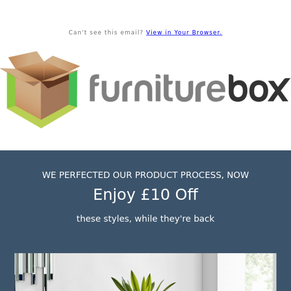 £10 off your back-in-stock favourites