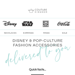 Couture Kingdom, Get Your Everyday Disney Essentials!