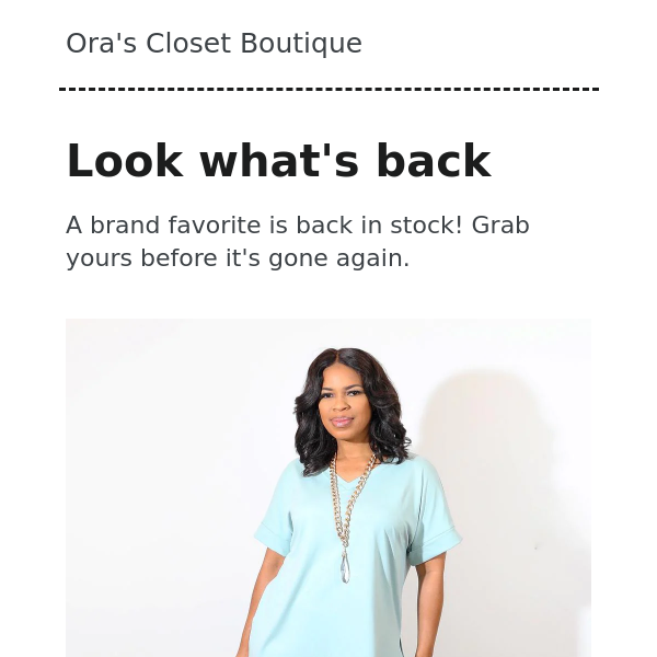 Back By Popular Demand Oras Closet Boutique