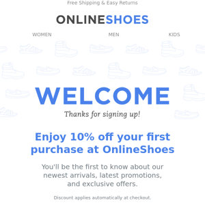 Welcome! Here's 10% Off Your First Order