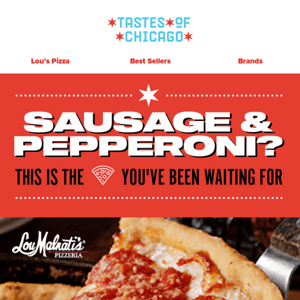 Sausage AND Pepperoni!? THIS is the 🍕 you've been waiting for