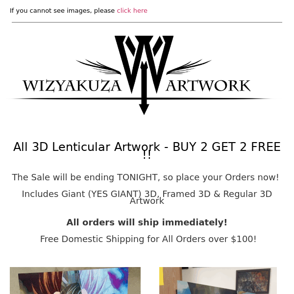 LAST CHANCE (12 HRS) - BUY 2 GET 2 FREE! - 3D Artwork Limited Offer! || Wizyakuza.com