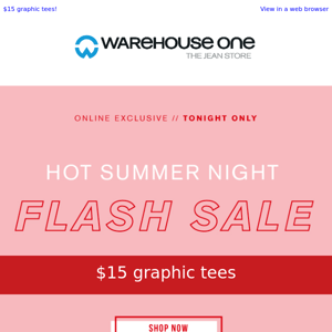 🔥 Hot Summer Night Flash Sale 🔥