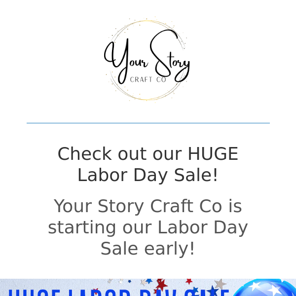 Huge Labor Day Sale!