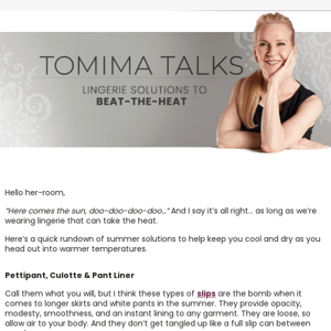 Tomima Talk: Lingerie Solutions to Beat-The-Heat