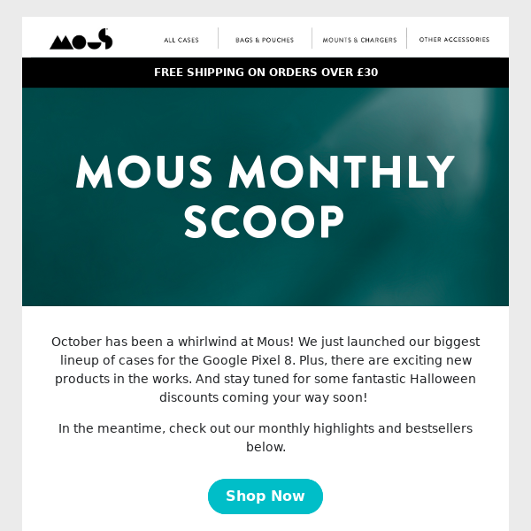 Mous Monthly Updates – October