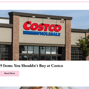 9 Items You Shouldn't Buy at Costco