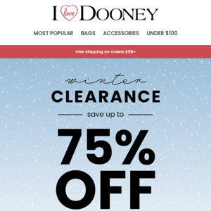STARTING NOW: Winter Clearance Up to 75% Off!