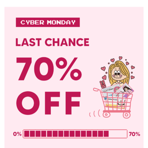 LAST CHANCE! 70% OFF Cyber Monday 😵