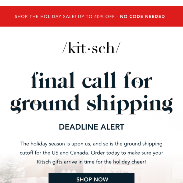 Last Call for Ground Shipping! 📣