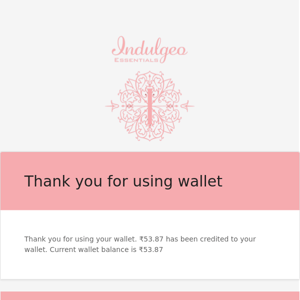 Your Indulgeoessentials wallet transaction from January 31, 2023