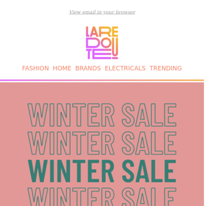 Don't Miss Our Winter Sale | Up to 50% Off