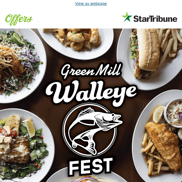Walleye Fest is ON at Green Mill!