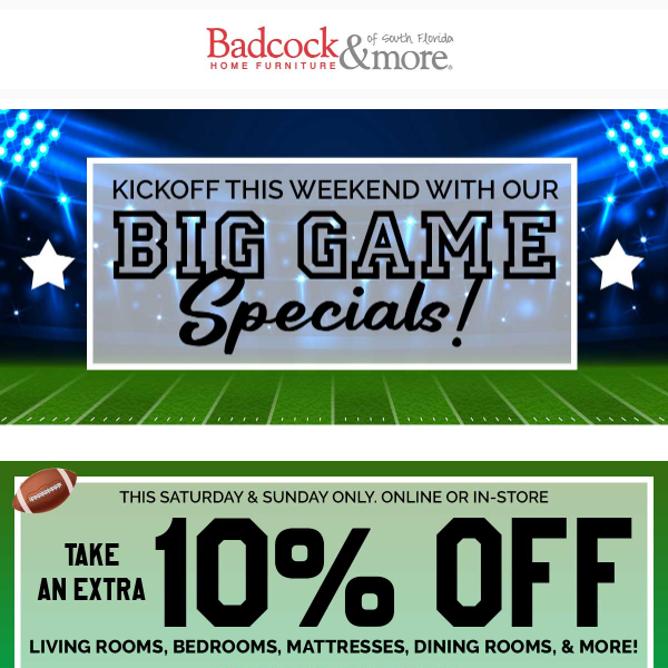 🏈Big Game Specials Exclusively This Weekend Only!🏈