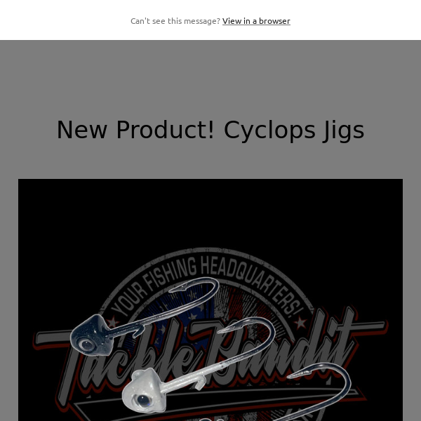 New Product! Cyclops Jigs