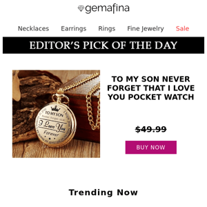 Editor's Pick: To My Son Never Forget That I Love You Pocket Watch