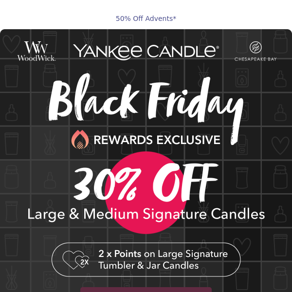 Rewards Exclusive: 30% Off Candles*